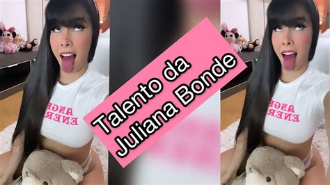 vídeos da juliana bonde